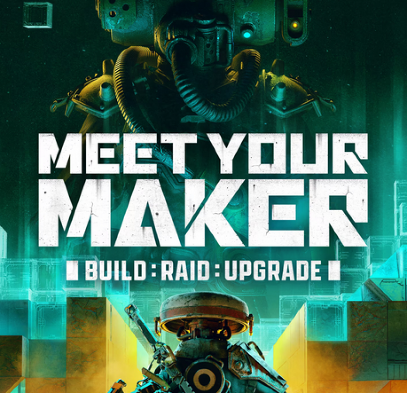 Meet Your Maker